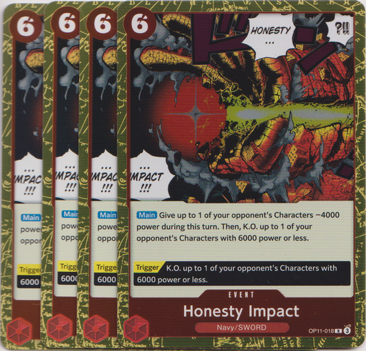 OP11-018 Honesty Impact x4